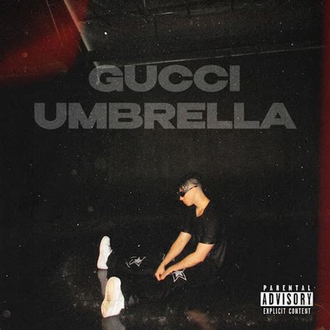 gucci sombrero song|Gucci umbrella.